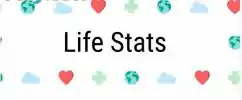 Life Stats | Game by Neal.fun